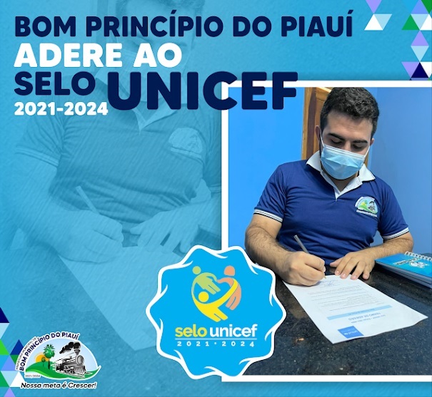 Bom Princípio do Piauí adere ao selo UNICEF (2021-2024)